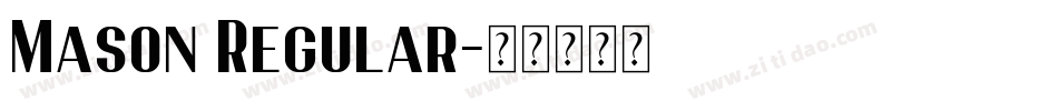 Mason Regular字体转换